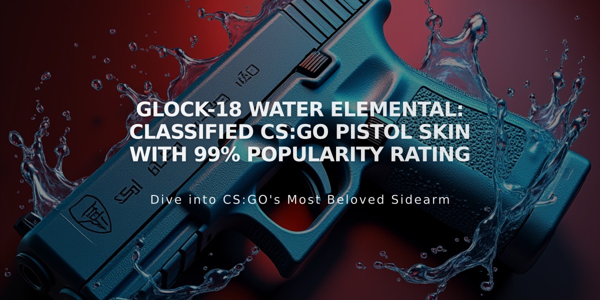 Glock-18 Water Elemental: Classified CS:GO Pistol Skin with 99% Popularity Rating