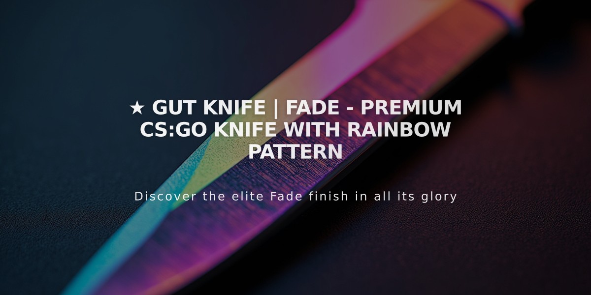 ★ Gut Knife | Fade - Premium CS:GO Knife with Rainbow Pattern