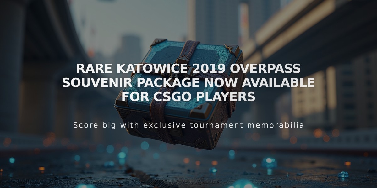 Rare Katowice 2019 Overpass Souvenir Package Now Available for CSGO Players