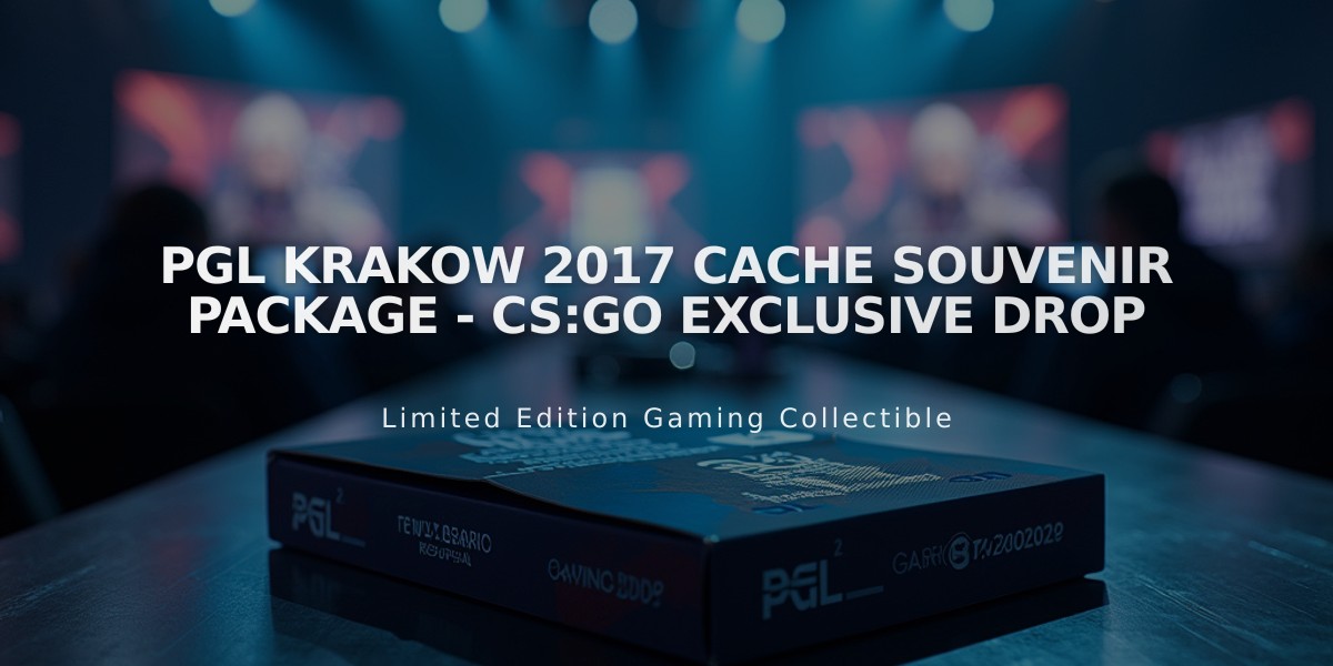 PGL Krakow 2017 Cache Souvenir Package - CS:GO Exclusive Drop