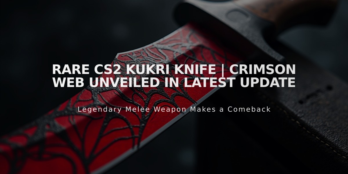 Rare CS2 Kukri Knife | Crimson Web Unveiled in Latest Update