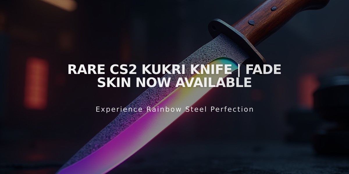 Rare CS2 Kukri Knife | Fade Skin Now Available