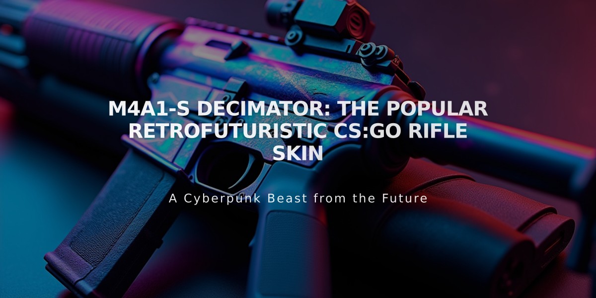 M4A1-S Decimator: The Popular Retrofuturistic CS:GO Rifle Skin