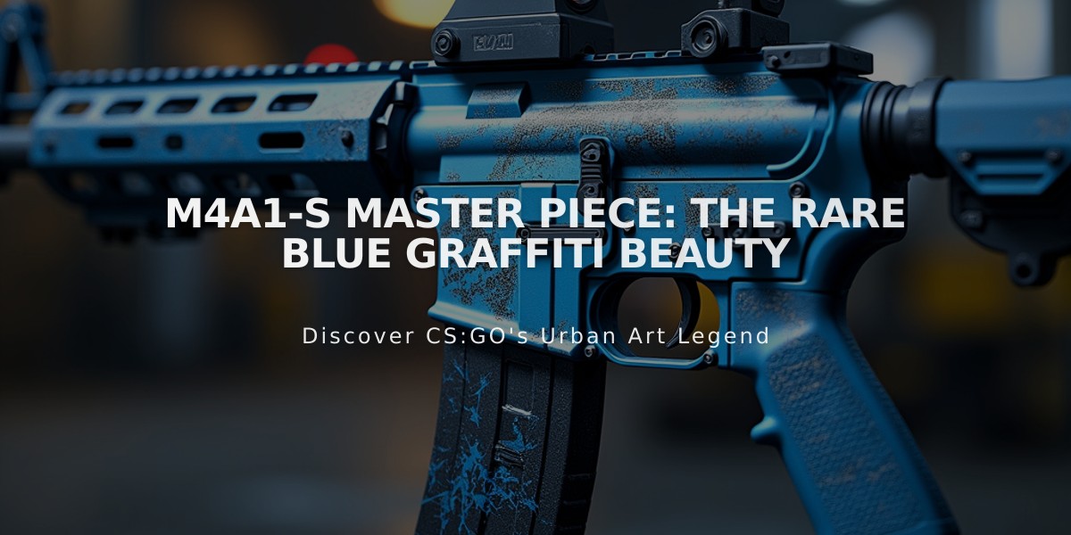 M4A1-S Master Piece: The Rare Blue Graffiti Beauty