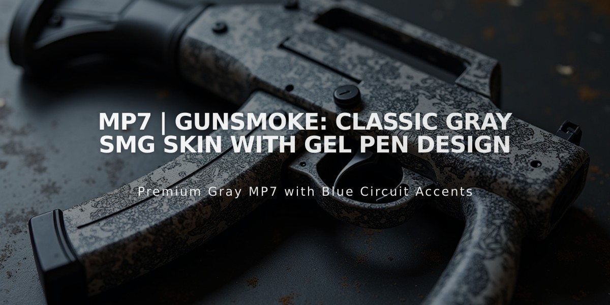 MP7 | Gunsmoke: Classic Gray SMG Skin with Gel Pen Design