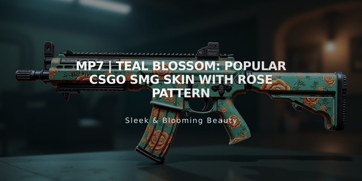 MP7 | Teal Blossom: Popular CSGO SMG Skin with Rose Pattern