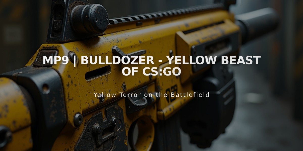 MP9 | Bulldozer - Yellow Beast of CS:GO