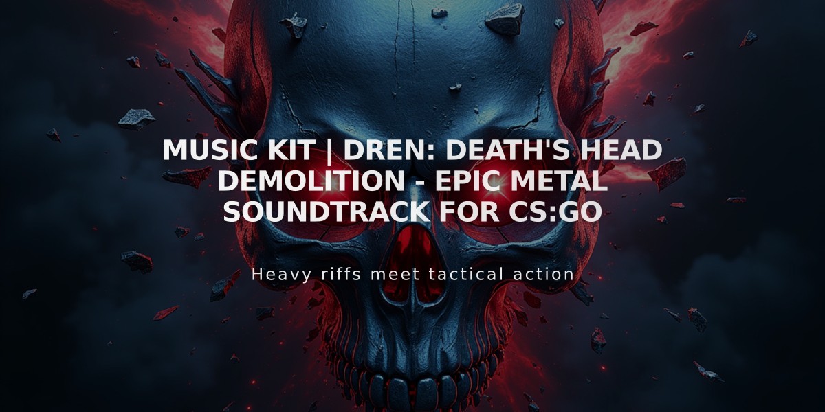 Music Kit | Dren: Death's Head Demolition - Epic Metal Soundtrack for CS:GO