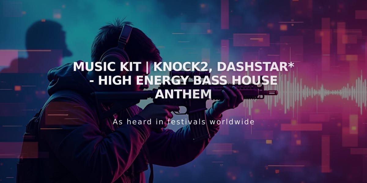 Music Kit | Knock2, dashstar* - High Energy Bass House Anthem