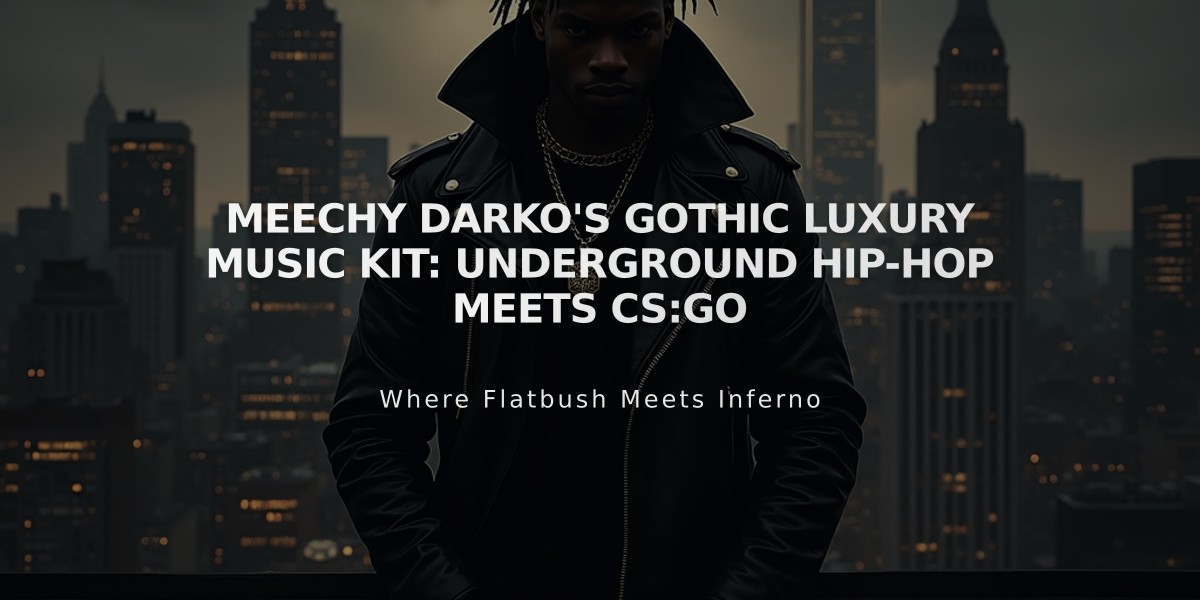 Meechy Darko's Gothic Luxury Music Kit: Underground Hip-Hop Meets CS:GO