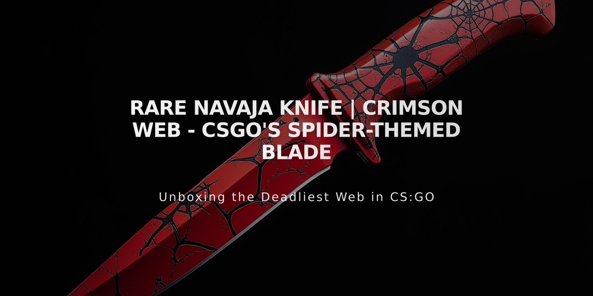 Rare Navaja Knife | Crimson Web - CSGO's Spider-Themed Blade