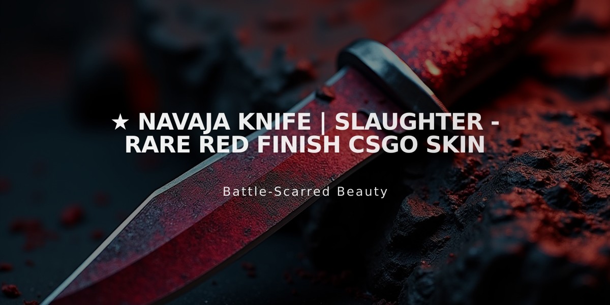 ★ Navaja Knife | Slaughter - Rare Red Finish CSGO Skin