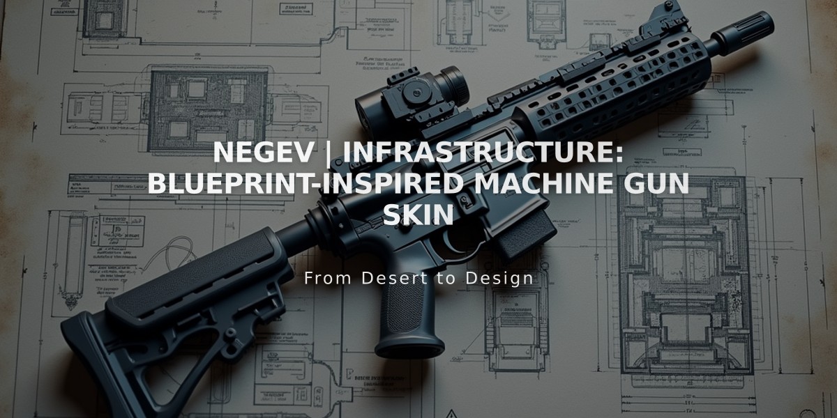 Negev | Infrastructure: Blueprint-Inspired Machine Gun Skin