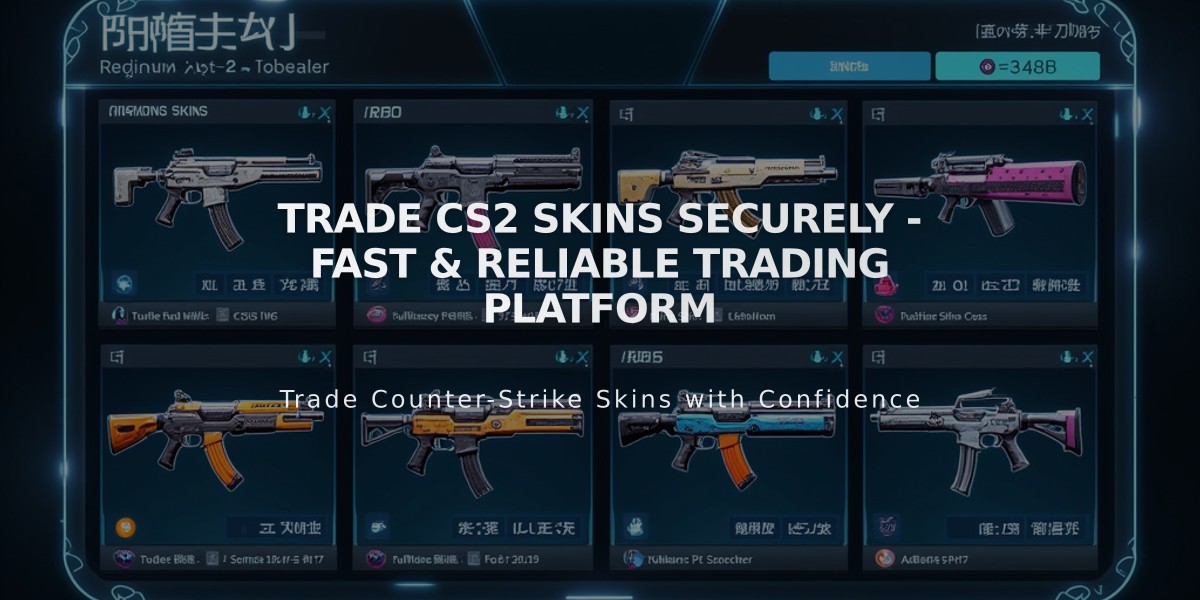 Trade CS2 Skins Securely - Fast & Reliable Trading Platform